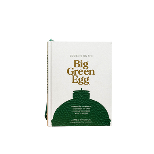 Cooking on the Big Green Egg Cookbook