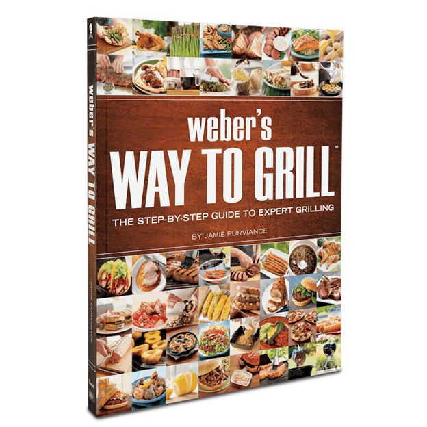 Weber's Way to Grill Cookbook