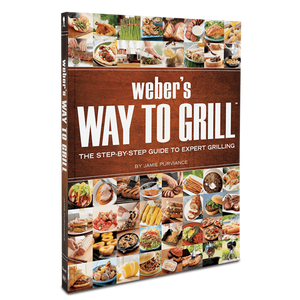 Weber's Way to Grill Cookbook