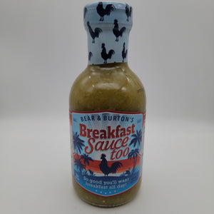 Bear & Burton's Breakfast Sauce Too