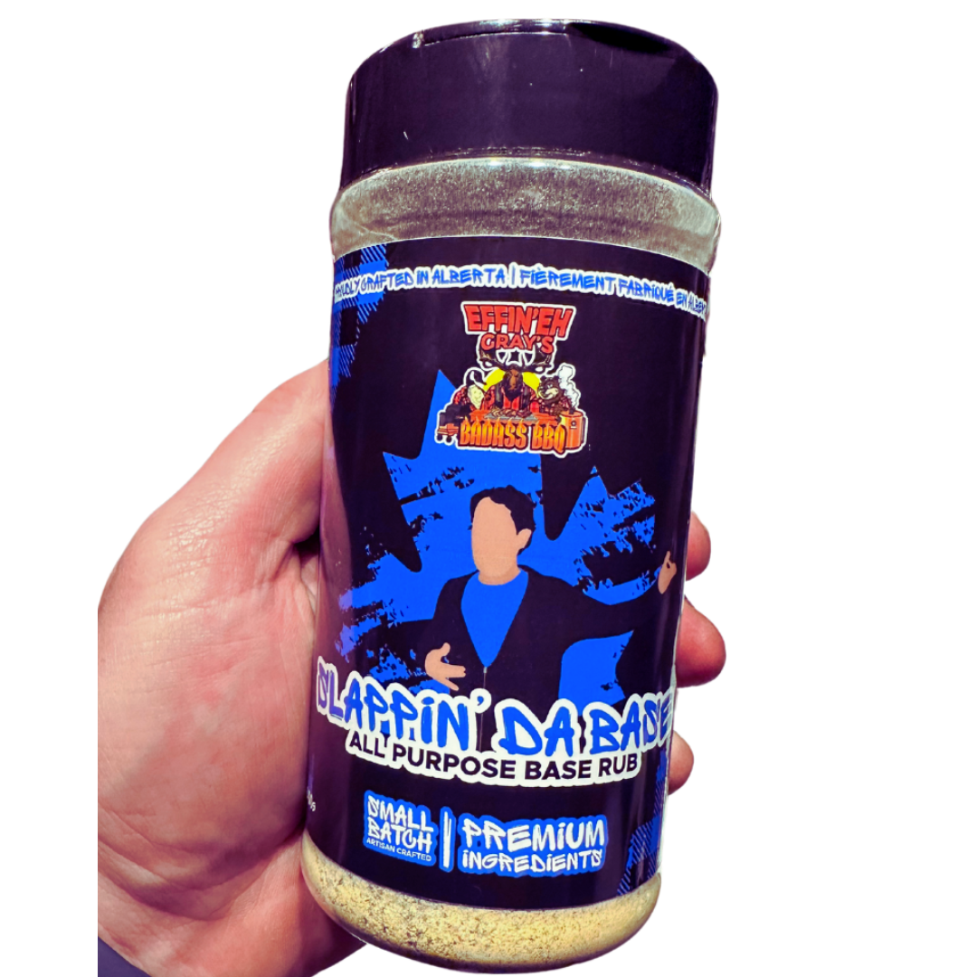 Effin' Eh Gray's Slappin' Da Base All Purpose Rub
